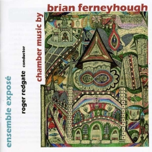 Ferneyhoughbrian - Chamber Music By Ferneyhough in der Gruppe CD bei Bengans Skivbutik AB (2016681)