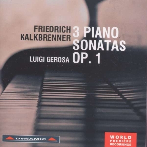 Kalkbrenner - Three Piano Sonatas Op. 1 in der Gruppe CD bei Bengans Skivbutik AB (2017128)