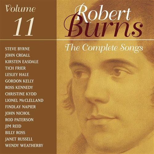Burns Robert - Complete Songs Vol.11 in der Gruppe CD / Klassiskt bei Bengans Skivbutik AB (2017180)
