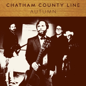 Chatham County Line - Autumn in der Gruppe CD bei Bengans Skivbutik AB (2025573)
