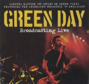 Green Day - Broadcasting Live (Green Vinyl) in der Gruppe VINYL bei Bengans Skivbutik AB (2025987)