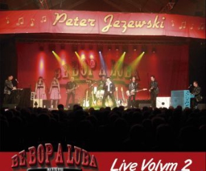 Jezewski Peter - Be Bop A Luba Live Volym 2 in der Gruppe CD bei Bengans Skivbutik AB (2029018)