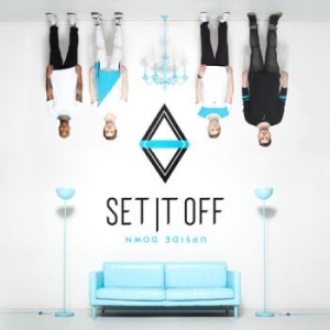 Set It Off - Upside Down in der Gruppe CD bei Bengans Skivbutik AB (2029023)