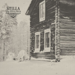 Stilla - Till Stilla Falla in der Gruppe CD bei Bengans Skivbutik AB (2032067)