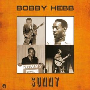 Hebb Bobby - Sunny in der Gruppe VINYL / RNB, Disco & Soul bei Bengans Skivbutik AB (2032084)