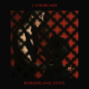 J Churcher - Borderland State in der Gruppe VINYL bei Bengans Skivbutik AB (2032101)