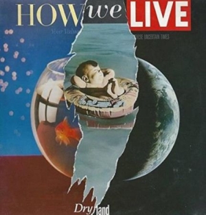 How We Live - Dry Land - Remastered & Expanded in der Gruppe CD bei Bengans Skivbutik AB (2032130)