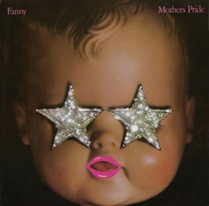 Fanny - Mother's Pride (+ 8 Extra) in der Gruppe CD bei Bengans Skivbutik AB (2032413)