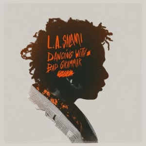 L.A.Salami - Dancing With Bad Grammar in der Gruppe CD bei Bengans Skivbutik AB (2032425)