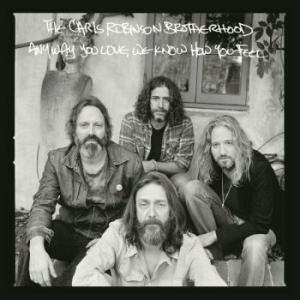 Robinson Chris & Brotherhood - Anyway You Love, We Know How You Fe in der Gruppe CD bei Bengans Skivbutik AB (2032669)