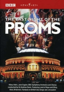 Hahn/Davis/Bbc So And Chorus - The Last Night Of The Proms in der Gruppe DVD & BLU-RAY bei Bengans Skivbutik AB (2033588)