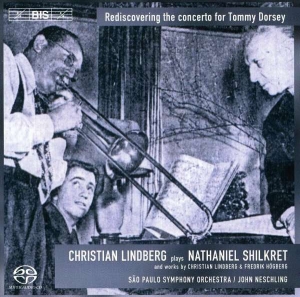 Shilkret - Concerto For Tommy Dorsey in der Gruppe MUSIK / SACD / Klassiskt bei Bengans Skivbutik AB (2033645)