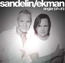 Sandelin/Ekman - Singlar (Oh Oh) in der Gruppe CD bei Bengans Skivbutik AB (2034062)