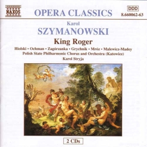 Szymanowski Karol - King Roger Complete in der Gruppe Externt_Lager / Naxoslager bei Bengans Skivbutik AB (2034078)