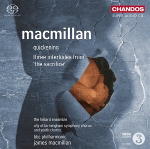 Macmillan - Quickening in der Gruppe MUSIK / SACD / Klassiskt bei Bengans Skivbutik AB (2034311)