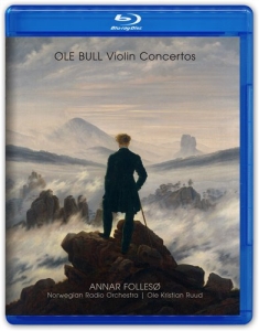 Ole Bull - Violin Concertos in der Gruppe MUSIK / Musik Blu-Ray / Klassiskt bei Bengans Skivbutik AB (2035415)