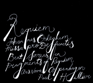 Ockeghem / Sörensen - Fragments Of Requiem in der Gruppe MUSIK / SACD / Klassiskt bei Bengans Skivbutik AB (2036038)