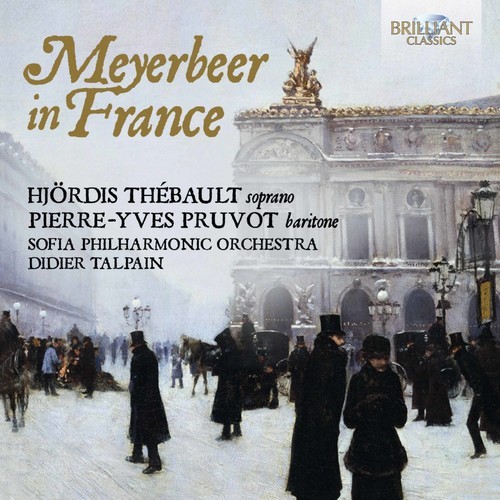 Meyerbeer Giacomo - Meyerbeer In France in der Gruppe CD / Klassiskt bei Bengans Skivbutik AB (2037413)