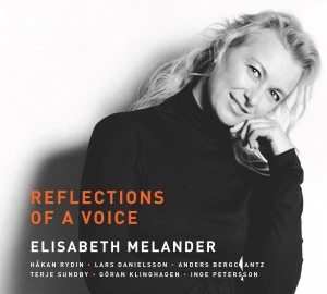 Elisabeth Melander - Reflections Of A Voice in der Gruppe CD bei Bengans Skivbutik AB (2037432)