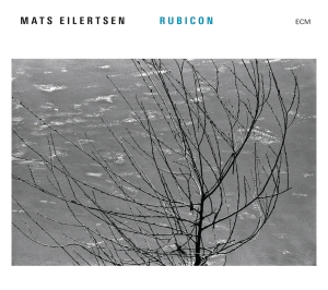 Mats Eilertsen Ensemble - Rubicon in der Gruppe CD bei Bengans Skivbutik AB (2037433)