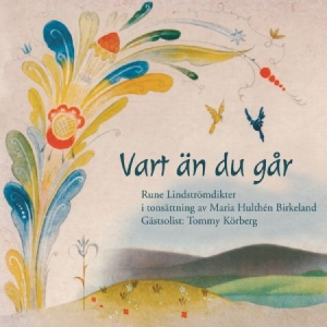 Hulthén Birkeland Maria / Lindströ - Vart Än Du Går in der Gruppe CD bei Bengans Skivbutik AB (2037455)