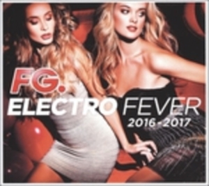 Blandade Artister - Electro Fever 2016-2017 in der Gruppe CD bei Bengans Skivbutik AB (2038927)