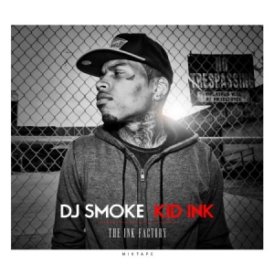 Kid Ink - Ink Factory Mixtape in der Gruppe CD bei Bengans Skivbutik AB (2038930)