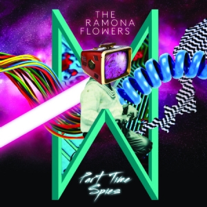 Ramona Flowers - Part Time Spies in der Gruppe VINYL bei Bengans Skivbutik AB (2038971)