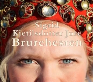 Kjetilsdotter Joe Sigrid - Brurehesten in der Gruppe CD bei Bengans Skivbutik AB (2039002)