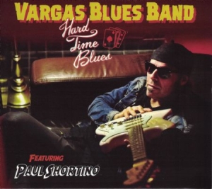Vargas Blues Band - Hard Time Blues in der Gruppe CD bei Bengans Skivbutik AB (2039020)