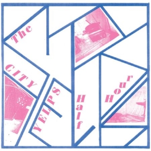 City Yelps - City Yelps Half Hour in der Gruppe CD / Rock bei Bengans Skivbutik AB (2040048)