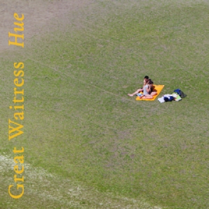 Great Waitress - Hue in der Gruppe VINYL bei Bengans Skivbutik AB (2040065)