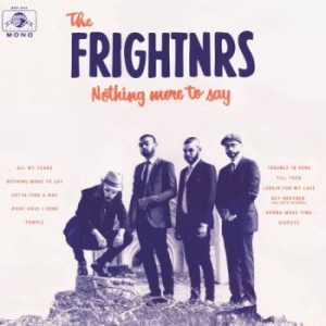 Frightners - Nothing More To Say in der Gruppe CD bei Bengans Skivbutik AB (2040083)