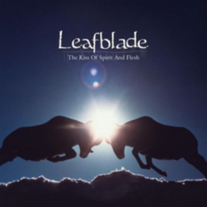 Leafblade - Kiss Of Spirit And Flesh in der Gruppe CD bei Bengans Skivbutik AB (2040888)
