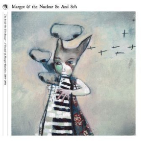 Margot & The Nuclear So And So's - The Bride On The Boxcar: A Decade O in der Gruppe CD bei Bengans Skivbutik AB (2042122)