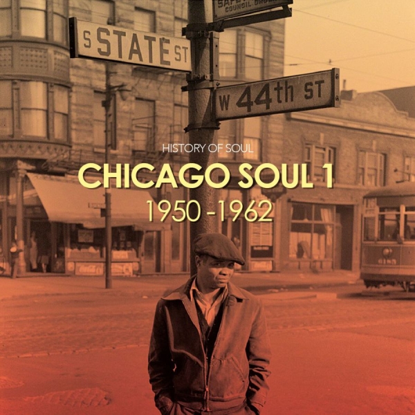 History Of Soul - Chicago Soul (The Early Years) in der Gruppe CD / RNB, Disco & Soul bei Bengans Skivbutik AB (2042327)