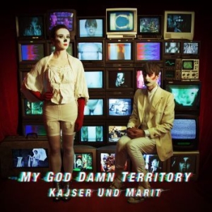 My God Damn Territory - Kajser Und Marit in der Gruppe VINYL bei Bengans Skivbutik AB (2042388)