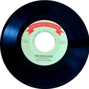 Indecision - Swing Those Hips in der Gruppe VINYL bei Bengans Skivbutik AB (2042406)