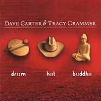 Carter Dave & Tracy Grammer - Drum Hat Buddha in der Gruppe CD bei Bengans Skivbutik AB (2042419)