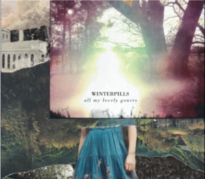 Winterpills - All My Lovely Goners in der Gruppe CD bei Bengans Skivbutik AB (2042435)