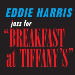 Harris Eddie - Jazz For Breakfast At Tiffany's in der Gruppe CD bei Bengans Skivbutik AB (2042562)