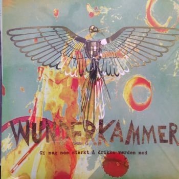 Wunderkammer - Gi Meg Noe Sterkt Å Drikka Verden M in der Gruppe CD / Bestseller bei Bengans Skivbutik AB (2042601)