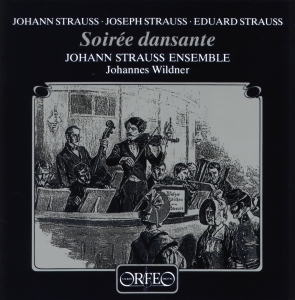 Strauss Johann I & Ii - Soirée Dansante in der Gruppe CD bei Bengans Skivbutik AB (2044531)