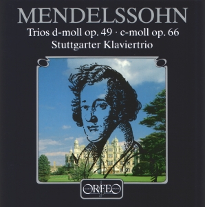 Mendelssohn Felix - Piano Trios Nos. 1 & 2 in der Gruppe CD bei Bengans Skivbutik AB (2044548)