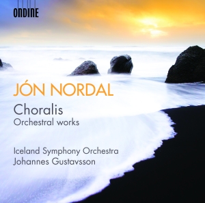 Jon Nordal - Nordal: Choralis - Orchestral Works in der Gruppe CD bei Bengans Skivbutik AB (2044576)