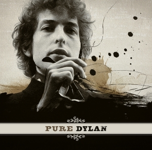 Dylan Bob - Pure Dylan - An Intimate Look At Bob Dylan in der Gruppe VINYL bei Bengans Skivbutik AB (2045140)