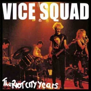 Vice Squad - The Riot City Years in der Gruppe CD bei Bengans Skivbutik AB (2055801)