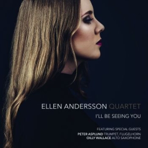 Ellen Andersson Quartet - I'll Be Seeing You in der Gruppe Minishops / Ellen Andersson bei Bengans Skivbutik AB (2056685)
