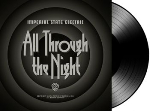 Imperial State Electric - All Through The Night - Lp + Downlo in der Gruppe VINYL bei Bengans Skivbutik AB (2056994)