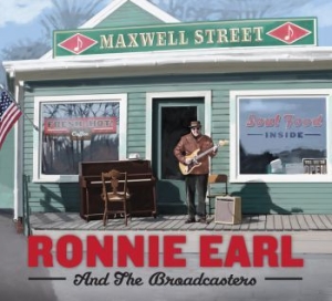 Earl Ronnie & The Broadcasters - Maxwell Street in der Gruppe CD bei Bengans Skivbutik AB (2057094)